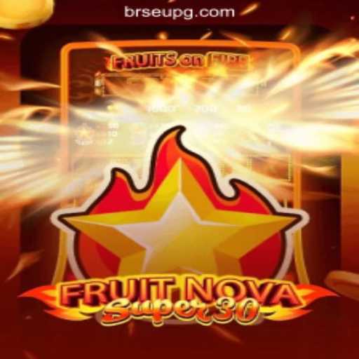 FruitrNovaSupe30: The Exciting Slot Experience Redefining Gaming in Brazil