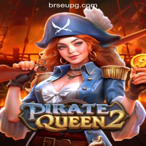 Discover the Thrilling World of PirateQueen2: Dive into the Adventure with SeuPG.COM Oficial Slots Brasil #1